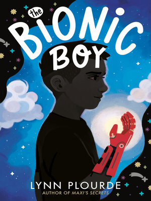 cover image of The Bionic Boy